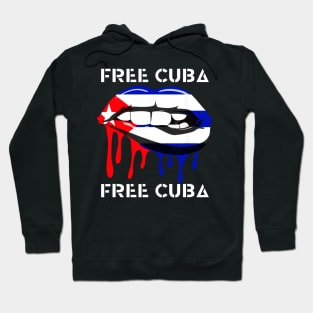 Cuba Flag and Lips Free Patria Cuban Pride y Vida Hoodie